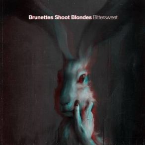 Download track Tomorrow Brunettes Shoot Blondes