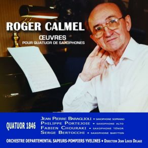 Download track Sept Séquences Pour Quatuor De Saxophones No. 7, — Roger Calmel