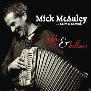 Download track Paddy's Green Shamrock Shore Mick McAuleyColm O Caoimh