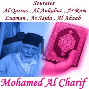 Download track Sourate Al Ahzab (Hafs Muratal) Mohamed Al Charif