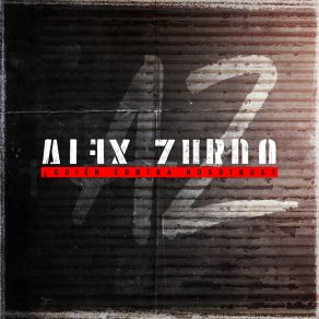 Download track La Vida Vana Alex Zurdo