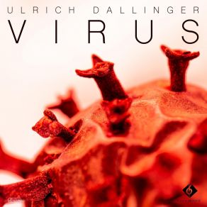 Download track Antiviral Medicine Ulrich Dallinger