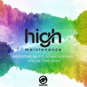 Download track Breathe In High Maintenance