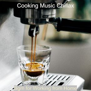 Download track Music For Working From Home - Clarinet Cooking Music Chillax