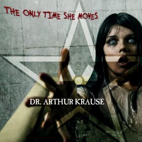 Download track Gone Tomorrow Dr. Arthur Krause