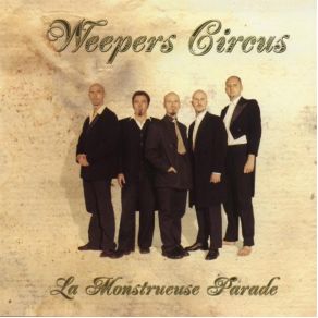 Download track Tu Perds Ton Temps Weepers Circus