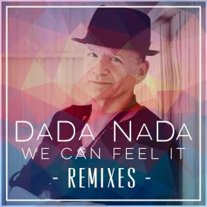 Download track We Can Feel It (Mntna Instrumental Mix) Dada Nada