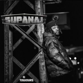 Download track Toujours Supanaj