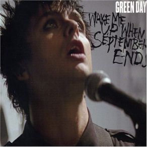 Download track Wake Me Up When September Ends Green Day