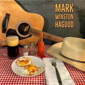 Download track Willing Heart Mark Winston Hagood