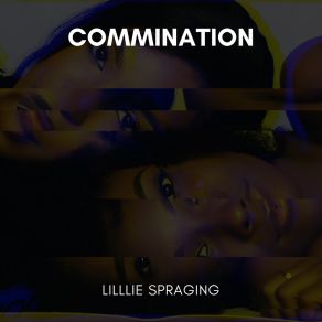 Download track Commination Lilllie Spraging