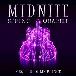 Download track Kiss Midnite String Quartet