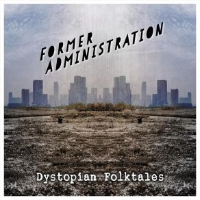 Download track Every Day Is Summertime Former Administration