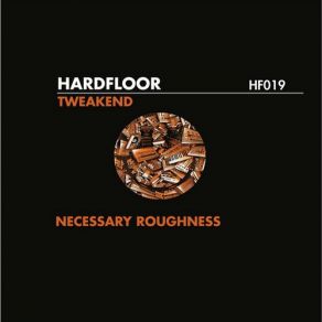 Download track Tweakend (Original Mix) Hardfloor