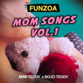 Download track Maa Tum Ho Sabse Achche Mimi Teddy