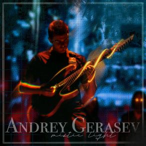 Download track Mistic Light Andrey Gerasev