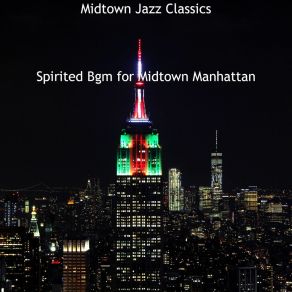 Download track Music For Midtown - Relaxed Jazz Clarinet Midtown Jazz Classics