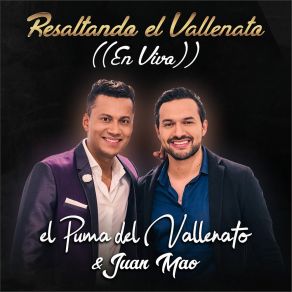 Download track Desenlace (En Vivo) El Puma Del VallenatoJuan Mao