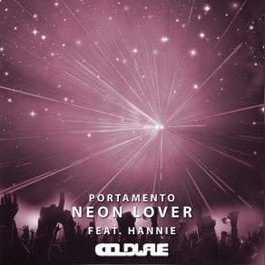 Download track Neon Lover PortamentoHANNIE