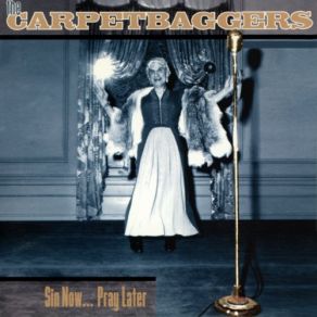 Download track The Way You Left Me The Carpetbaggers