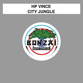 Download track City Jungle (Roderick Fox Remix) HP Vince