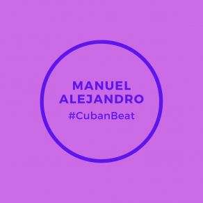 Download track Cui Cui Manuel Alejandro