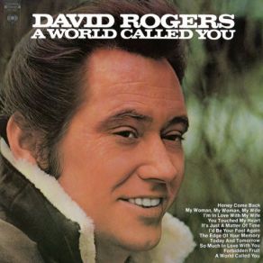 Download track The Edge Of Your Memory David Rogers