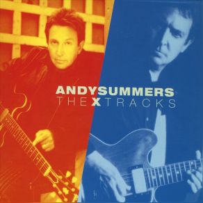 Download track Weird Nightmare Andy Summers