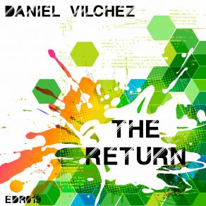 Download track The Return Daniel Vilchez