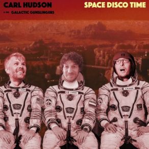 Download track Tututoo Carl Hudson, The Galactic Gunslingers