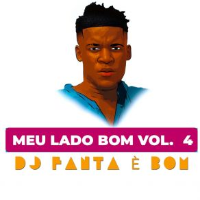 Download track Fila, Pt. 2 Dj Fanta É Bom