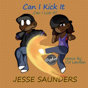 Download track Can I Kick It (Rerub) Jesse Saunders