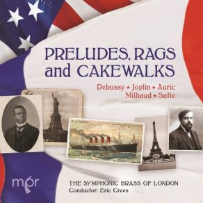 Download track Preludes, Book 2, L. 123 (Excerpts Arr. E. Crees For Brass & Percussion): No. 6, Général Lavine, Eccentric Percussion, Eric Crees, The Symphonic Brass Of London