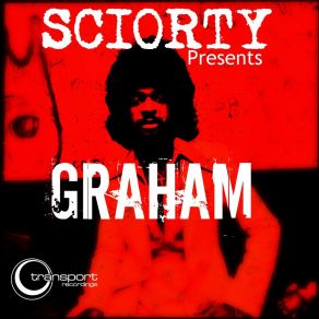 Download track Graham (Mozak Remix) SciortyMozak