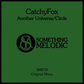 Download track Another Universe (Original Mix) CatchyFox