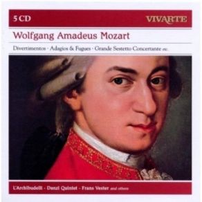 Download track 7. From SIX ADAGIOS FUGUES FOR THREE PARTS K404a: No. 6 In F Minor After WF Ba... Mozart, Joannes Chrysostomus Wolfgang Theophilus (Amadeus)