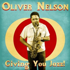 Download track Going Up North (Remastered) Oliver Nelson