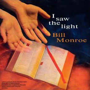 Download track Jesus, Hold My Hand Bill Monroe