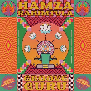 Download track Groove Guru (Radio Edit) Hamza Rahimtula