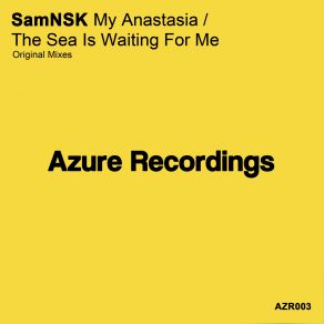 Download track The Sea Is Waiting For Me (Original Mix) SamNSK