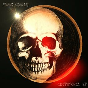 Download track Cryptoniz (Slow Motion Edit) Frank Kramer