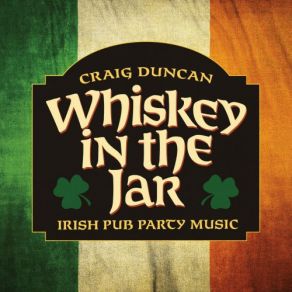 Download track The Irish Rover Craig Duncan