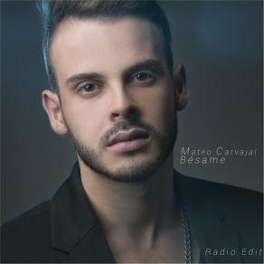 Download track Bésame (Radio Edit) Mateo Carvajal