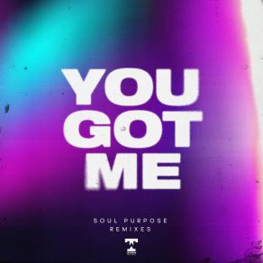 Download track You Got Me (George Z Remix) Soul PurposeGeorge Z