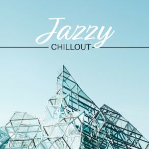 Download track Better Mood Jazz Chillout