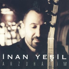 Download track Bahtı Karayım İnan Yeşil