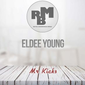 Download track Goodbye (Original Mix) Eldee Young