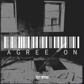 Download track Agree On Aily Myoo