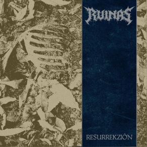 Download track Resurrekzion Ruinas