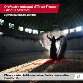 Download track El Amor Brujo: XI. Danza Del Juego De Amor Esperanza Fernández, Orchestre National D'île-De-France